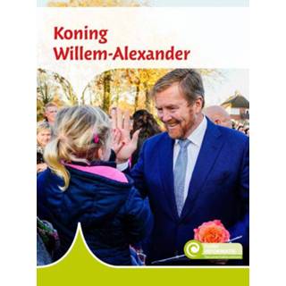 Koning Willem-Alexander 9789463417457