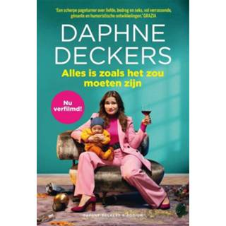 👉 Nederlands Daphne Deckers Alles is zoals het zou moeten zijn 9789463810517