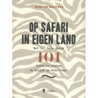 👉 Boek Op safari in eigen land - Martijn Wauters (9059569989) 9789059569980