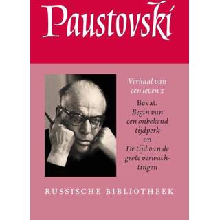 👉 Nederlands Konstantin Paustovski Verhaal van een leven 2 9789028271173