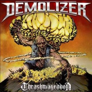 👉 Demolizer Thrashmageddon 5700907267555