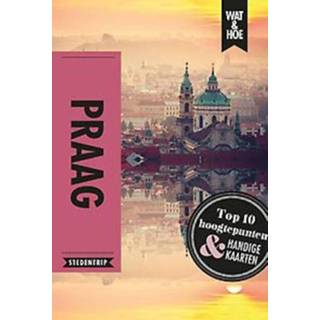 👉 Praag. Stedentrip, Wat & Hoe Paperback 9789021576817