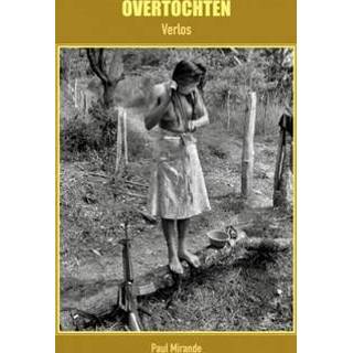 👉 Boek OVERTOCHTEN - Verlos Paul Mirande (9464056398) 9789464056396