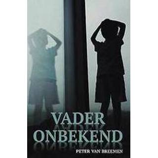 👉 Vader onbekend. Vijftig jaar op zoek, Van Breemen, Peter, Paperback 9789083056609