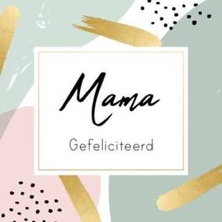 👉 Verjaardagskaart Greetz | Gefeliciteerd mama