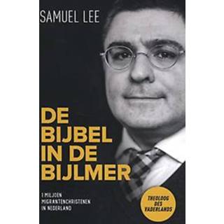 👉 Bijbel De in Bijlmer. 1 miljoen migrantenchristenen Nederland, Samuel Lee, Paperback 9789089122278