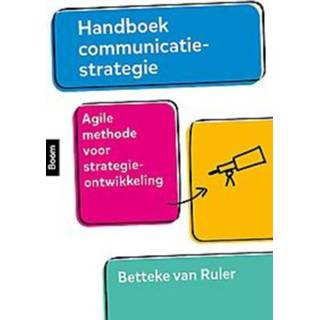 👉 Hand boek Handboek communicatiestrategie. Agile methode voor strategieontwikkeling, Van Ruler, Betteke, Paperback 9789024408306