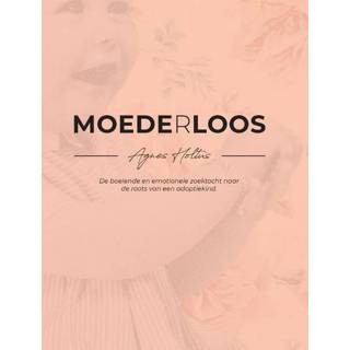👉 Nederlands Moede[r]loos 9789090334738