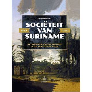 👉 Nederlands Karwan Fatah-Black Sociëteit van Suriname - 1683 1795 9789462496200