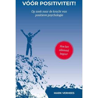 👉 Nederlands Mark Verhees Voor positiviteit 9789065236326