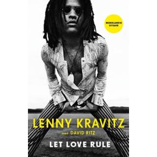 👉 Nederlands Lenny Kravitz Let Love Rule 9789021578514