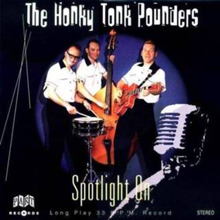 👉 Spotlight Honky Tonk Pounders On (10') 4015589000996