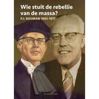 👉 Stuitje Wie stuit de rebellie van massa? - Boek J.C. Strootman (9023256964) 9789023256960