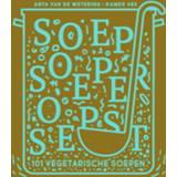 👉 Soep Soep, soeper, soepst. De 100 lekkerste soepen, Van Wetering, Anya, Hardcover 9789463140966