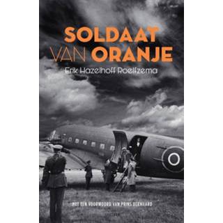 👉 Boek oranje Soldaat van - Erik Hazelhoff Roelfzema (9000372852) 9789000372850