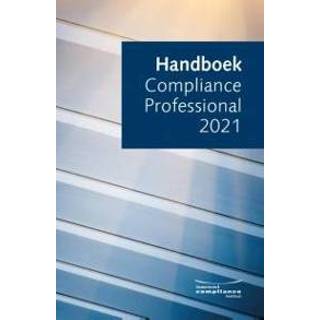 👉 Handboek Compliance Professional 2021 9789491252389