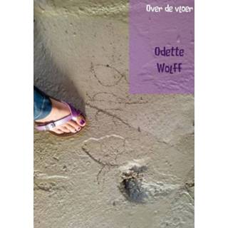 👉 Boek Over de vloer - Odette Wolff (9402172750) 9789402172751