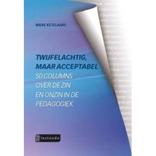 👉 Twijfelachtig, maar acceptabel - Boek Mieke Ketelaars (9463170529)