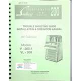 👉 Mannen Seeburg V-200 And VL-200 Trouble Shooting, Installation Operation Manual