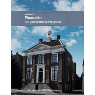 👉 Handboek Financiën Gemeenten En Provinci 9789082581423