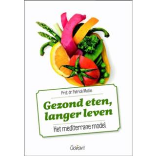 👉 Gezond Eten, Langer Leven 9789044132861