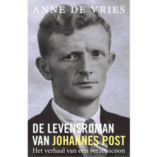 👉 De Levensroman Van Johannes Post 9789401912464