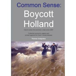 👉 Jongens Common Sense: Boycott Holland 9789461933546