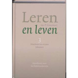 👉 Leer Leren En Leven / 3 Mattheus Tot Met J 9789088651687