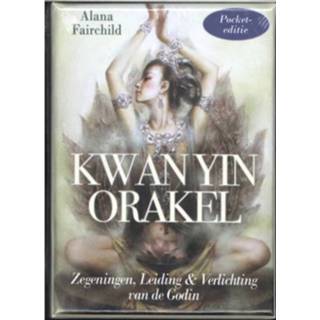 👉 Kwan Yin Orakel - Alana Fairchild 9789085082248