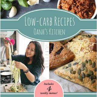👉 Low-carb Recipes Oanh's Kitchen - 9789492537027