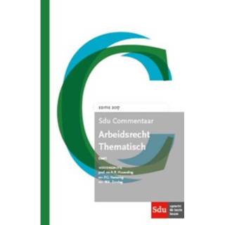 👉 Arbeidsrecht Thematisch / 2017 - Sdu Com 9789012398794