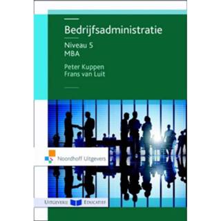 👉 Bedrijfsadministratie / Niveau 5 Mba 9789001868178