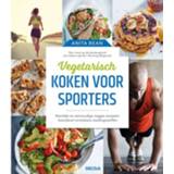👉 Vegetarisch Koken Voor Sporters 9789044752281