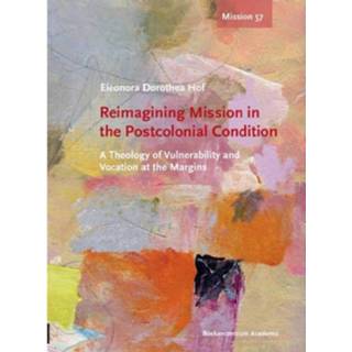👉 Reimagining Mission In The Postcolonial 9789023971139