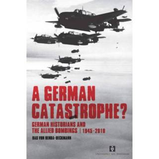 👉 A German Catastrophe? - Uva Proefschrift 9789056296537