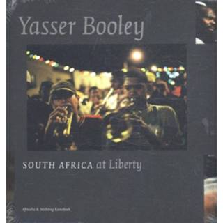 👉 Yasser Booley South Africa At Liberty 9789058565631