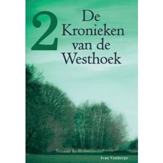 👉 Kroniek De Kronieken Van Westhoek 9789492022011