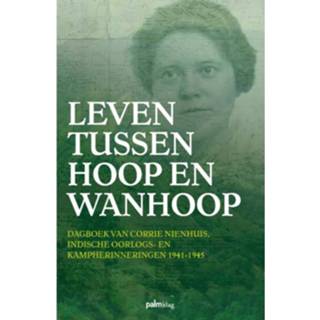 👉 Leven Tussen Hoop En Wanhoop 9789493059276