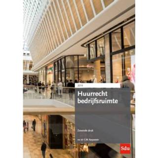 👉 Huurrecht Bedrijfsruimte / 2019 - Huurreeks 9789012405140