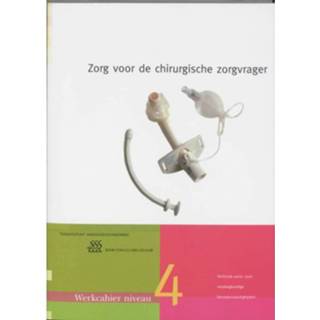 👉 Zorg Voor De Chirurgische Zorgvrager / Mbo Niveau 9789031344604