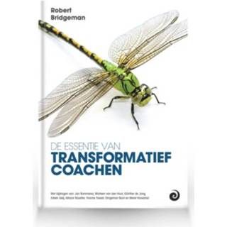 👉 De Essentie Van Transformatief Coachen 9789461013576