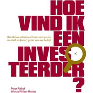 👉 Hoe Vind Ik Een Investeerder? 9789089590725