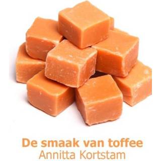 👉 De smaak van toffee - Boek Annitta Kortstam (9081526014)