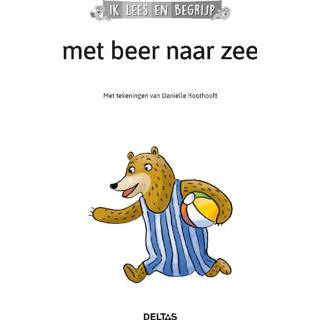 👉 Deltas ik lees en begrijp met beer naar zee 9789044758429
