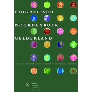 👉 Woordenboek Biografisch Gelderland - (ISBN: 9789087042103) 9789087042103