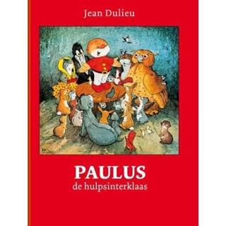 👉 Spijkerbroek Paulus de Boskabouter - hulpsinterklaas Jean Dulieu (ISBN: 9789064470486) 9789064470486