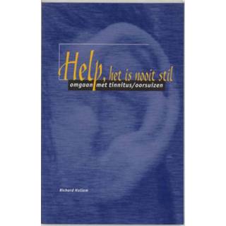 👉 Help, het is nooit stil. omgaan met tinnitus/oorsuizen, R. Hallam, Paperback 9789066652200