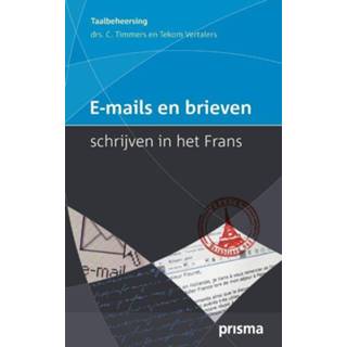 👉 E-mails en brieven schrijven in het Frans - C. Timmers (ISBN: 9789000330553)