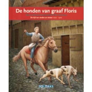 👉 Leesboek Terugblikken leesboeken De honden van graaf Floris - Marianne Hoogstraten, Theo Hoogstraten (ISBN: 9789053003411) 9789053003411