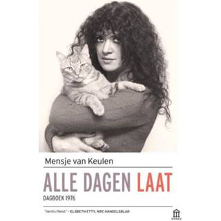 👉 Alle dagen laat - Mensje van Keulen (ISBN: 9789046706695) 9789046706695